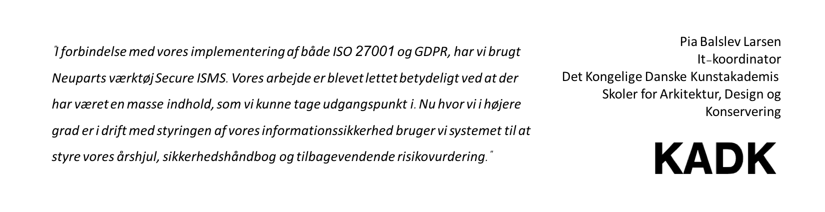 ISO 27001 - GDPR - Årshjul, sikkerhedshåndbog og risikostyring